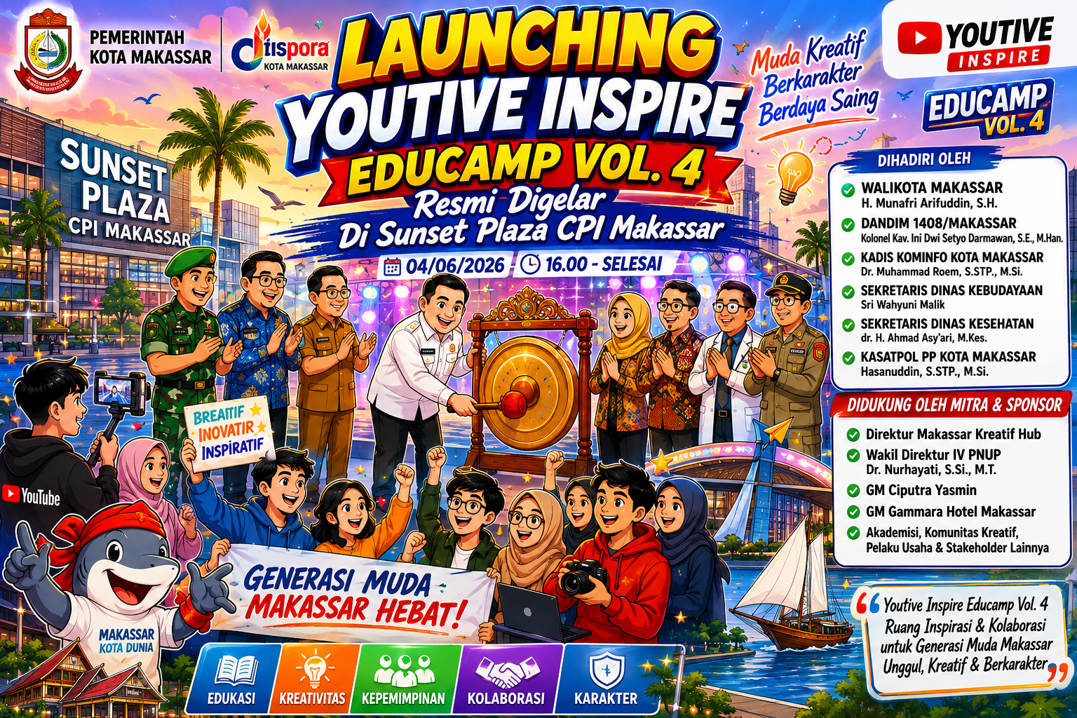👍Launching Youtive Inspire Educamp Vol. 4 Resmi Di Gelar Di Sunset Plaza CPI Makassar Yang Di Selenggarakan Oleh Pemerintah Kota Makassar & Dispora.