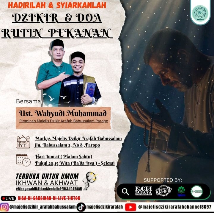 Dzikir & Doa Rutin Pekanan, Menguatkan Iman Dan Mempererat Persaudaraan.